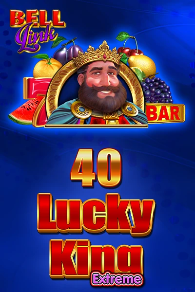 40 Lucky King Extreme Bell Link | EGT Digital