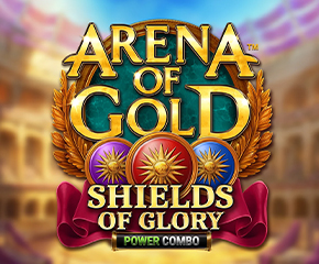 Arena of Gold Shields of Glory Power Combo
